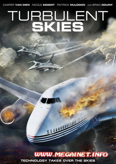 Тревожные небеса / Turbulent Skies ( 2010 / DVDRip )